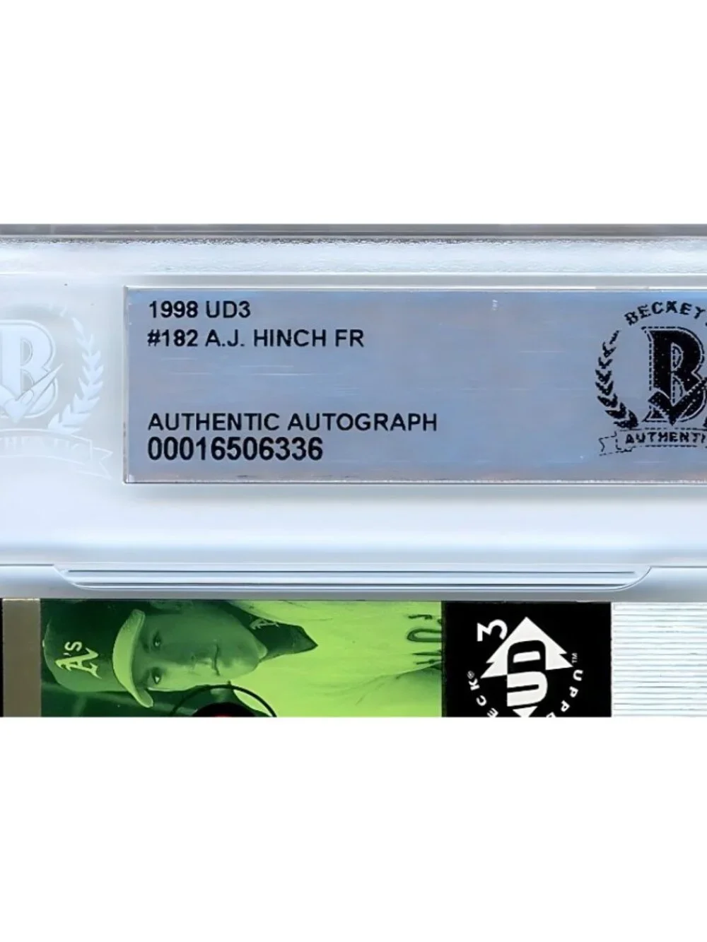 AJ Hinch Signed 1998 UD3 Future Impact #182 Athletics Baseball Card BAS Slab